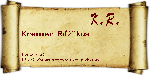 Kremmer Rókus névjegykártya